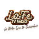 La FE TV Radio