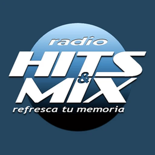 Hits and Mix Radio - Escuchar en vivo en Radios Mexicanas