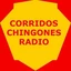 Corridos Chingones